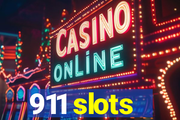 911 slots